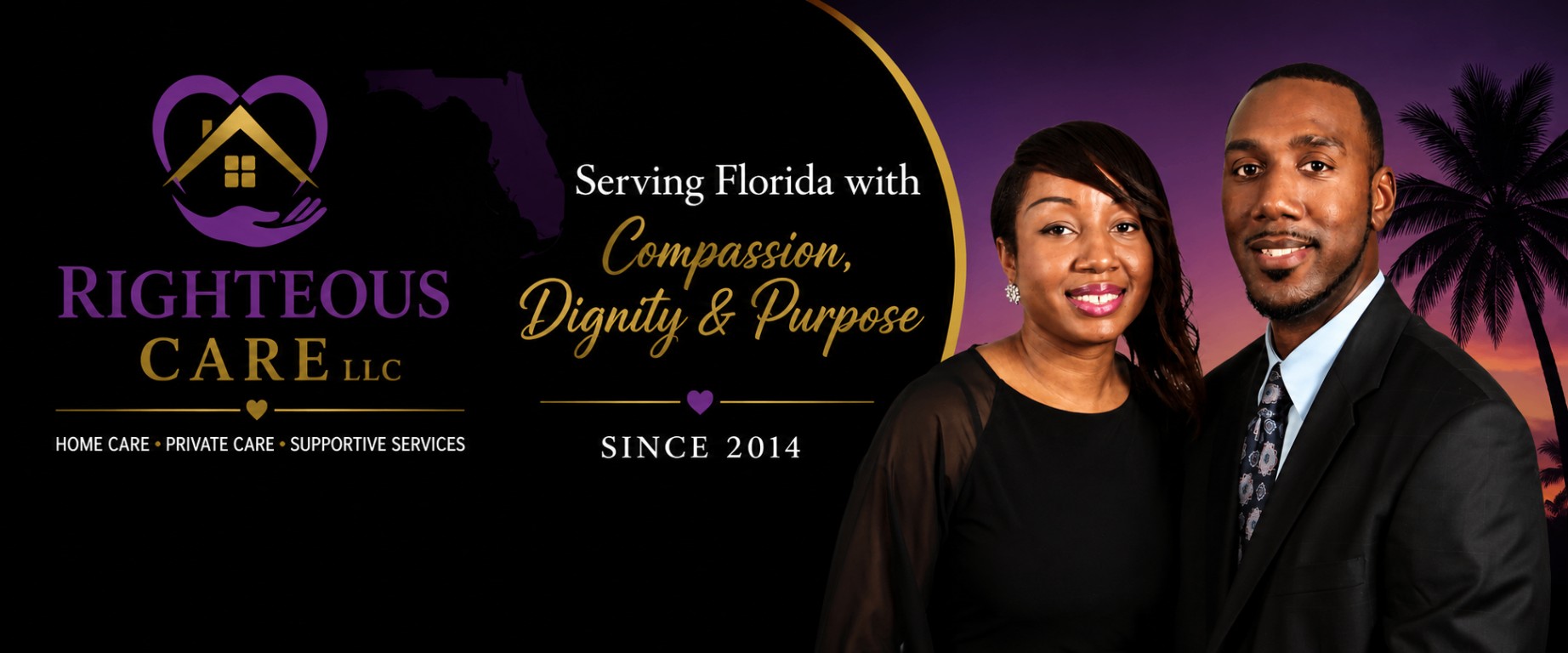 Righteous Care LLC Founders — Serving Florida with Compassion, Dignity & Purpose since 2014